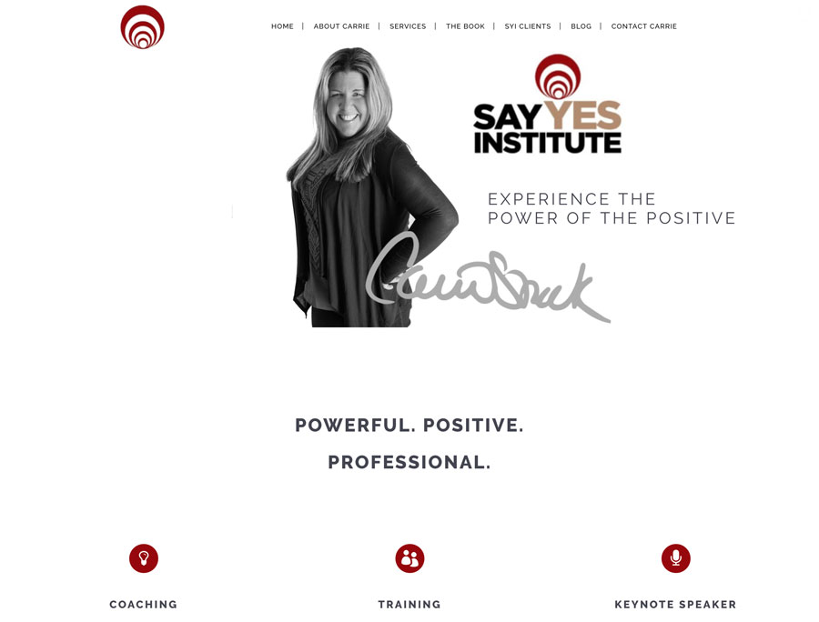 New website for keynote speaker carrie stack say yes institute salem ma